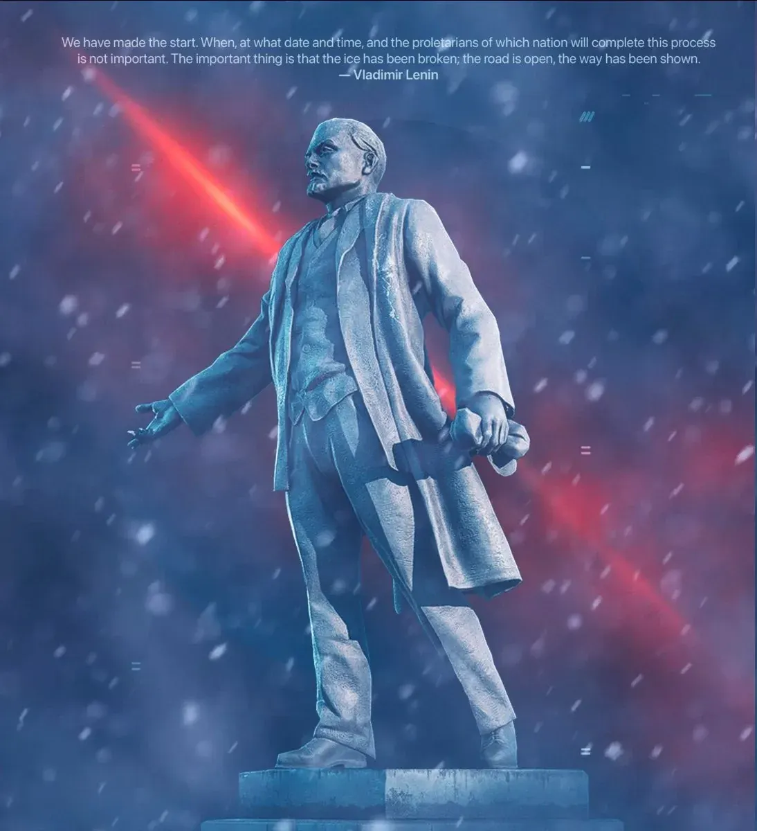 Portrait photo featuring a Vladimir Lenin quote about having made the start and breaking the ice for future proletarian movements